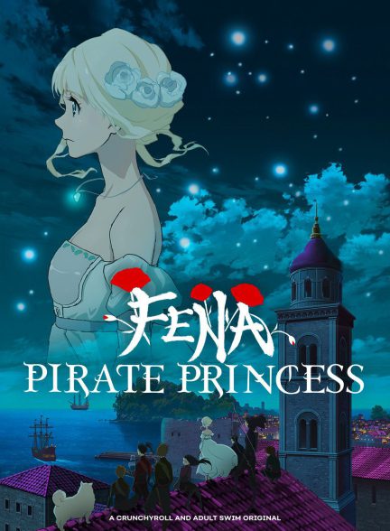 تماشای انیمه فنا پرنسس دزد دریایی Fena: Pirate Princess