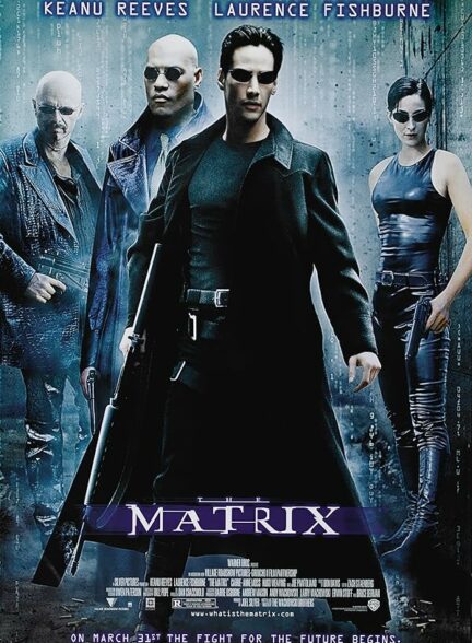 تماشای فیلم ماتریکس The Matrix 1999