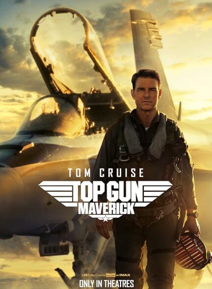 تماشای فیلم تاپ گان: ماوریک Top Gun: Maverick 2022